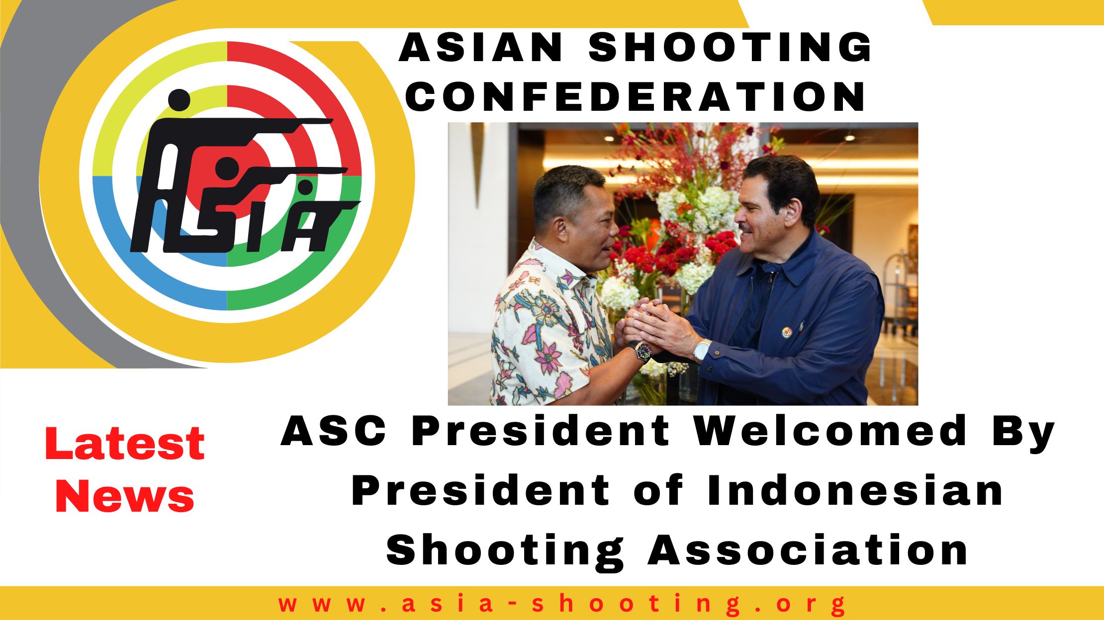 ASC President In Indonesia - Asian Shooting Confederation