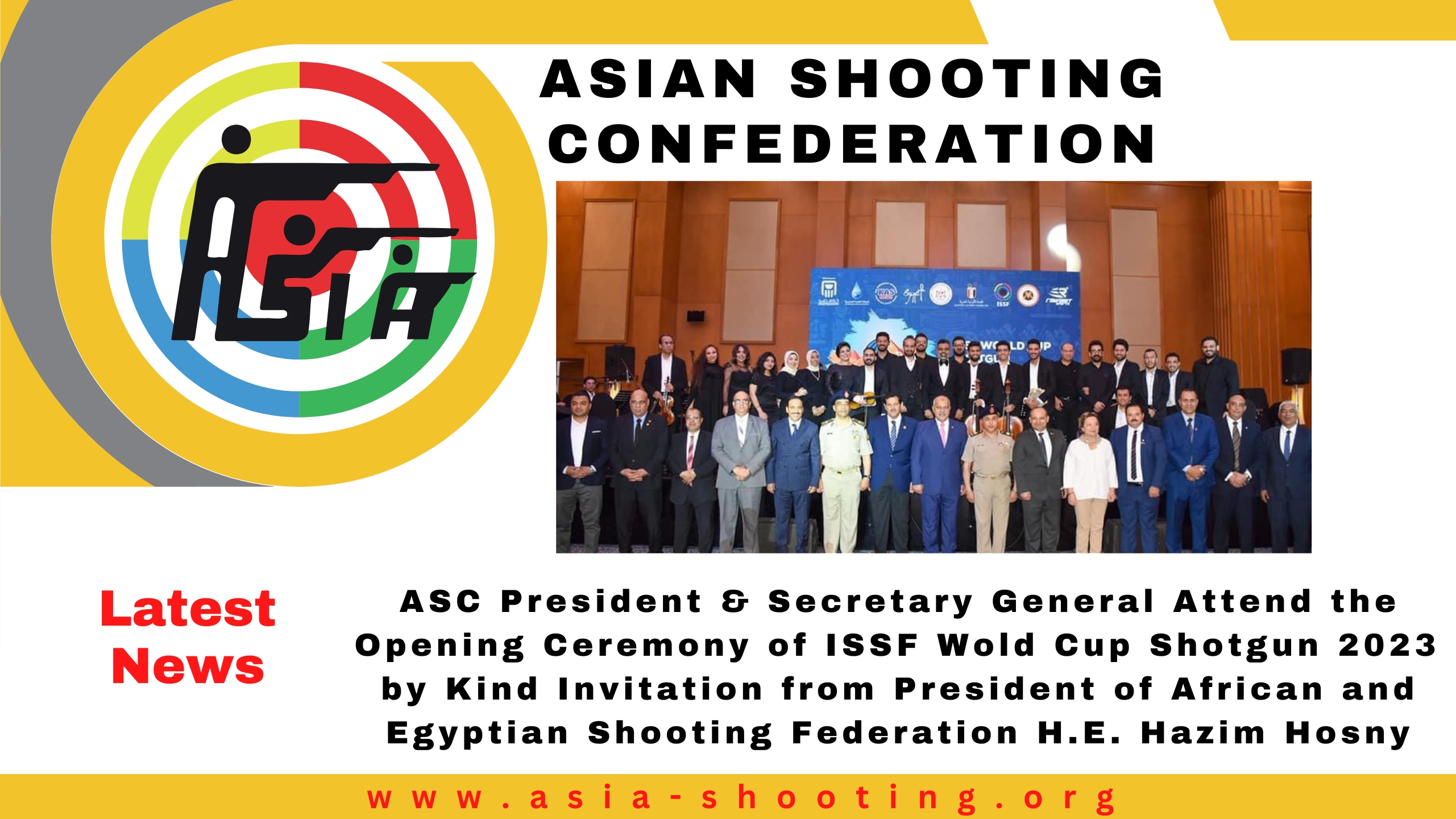 ASC President & Secretary General Attend the Opening Ceremony of ISSF ...