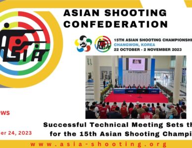 15th Asian Shooting Championship Technical Meeting