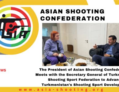 The President of Asian Shooting Confederation Meets with the Secretary General of Turkmenistan Shooting Sport Federation to Advance Turkmenistan's Shooting Sport Development