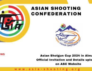Asian Shotgun Cup 2024 in Almaty, Official Invitation and Forms uploaded on ASC Website